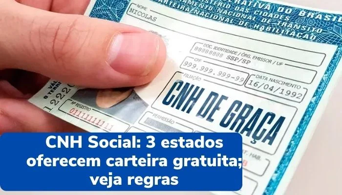 CNH Social: 3 estados oferecem carteira gratuita; veja regras