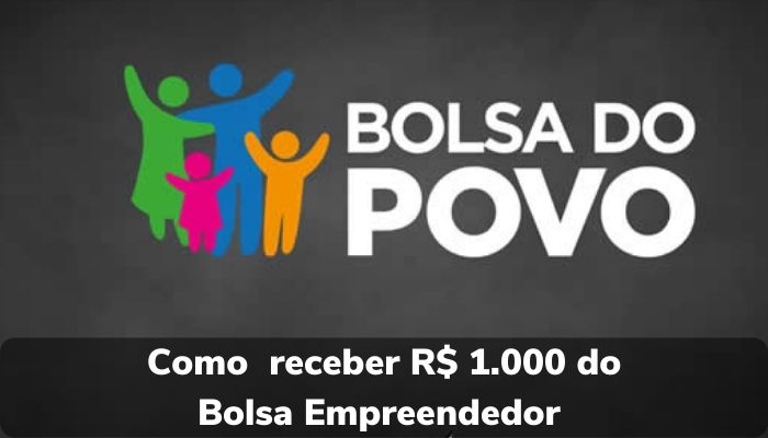 Como se cadastrar no Bolsa Empreendedor e receber R$ 1.000