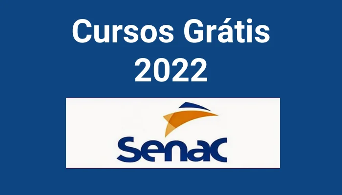 cursos gratis senac 2022