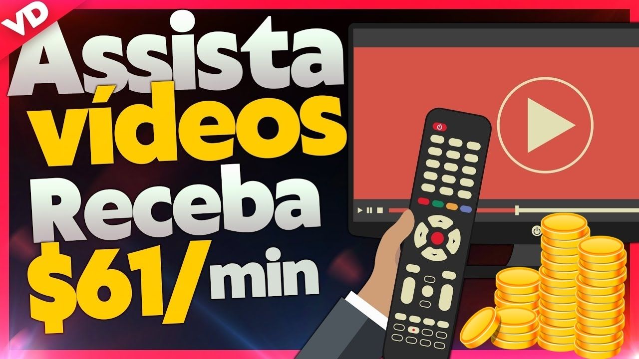 assista videos e ganhe dinheiro