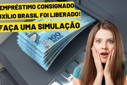 Empréstimo Consignado Auxílio Brasil foi liberado; faça uma simulação