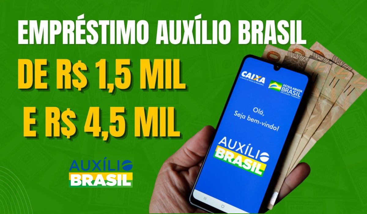 Empréstimo de R$ 1,5 mil para Auxílio Brasil é confirmado; entenda
