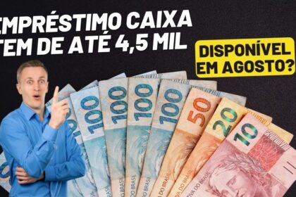 Caixa Tem empréstimo de até 4,5 mil esta disponível em agosto