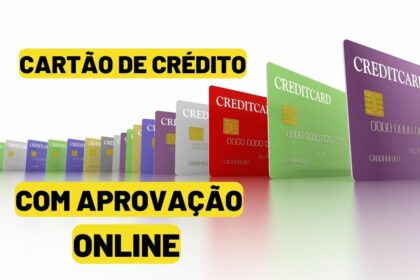 Cartão de crédito com aprovação online: Veja os 10 mais fáceis de aprovar