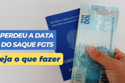 FGTS: Perdeu a data do saque extraordinário, veja o que fazer