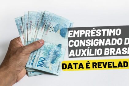 Revelado a data para liberação do empréstimo consignado do Auxílio Brasil