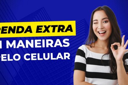 11 maneiras de ganhar dinheiro com seu telefone