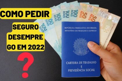 Como pedir o seguro desemprego em 2022? Veja como