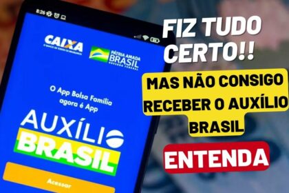 Fiz tudo certo, mas não consigo receber o Auxílio Brasil? Entenda