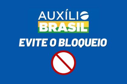 Se não cumprir essas regras o Auxílio Brasil será cancelado; Entenda