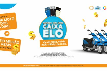 Promoção da Caixa tem moto e R$ 500 mil como prêmio; veja como participar