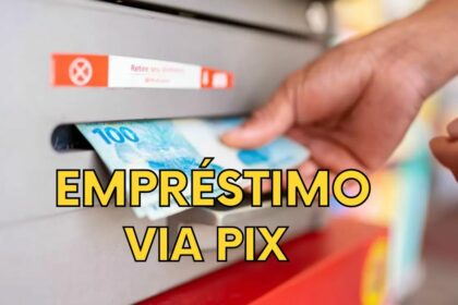 SAIU: Novo modalidade de EMPRÉSTIMO via PIX? Saiba como contratar até R$ 10 MIL em dezembro!