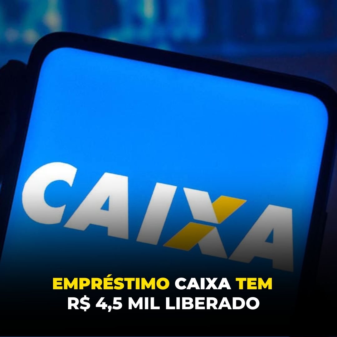 Novo EmprÉstimo Caixa Tem Veja Como Solicitar Empréstimo De R 4500 Pelo Aplicativo Hoje 05 6537