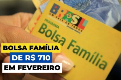 Bolsa Família de R$ 710 começa em fevereiro? Saiba quem recebe